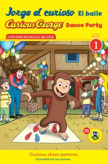 Couverture_Curious George Dance Party/Jorge el curioso El baile