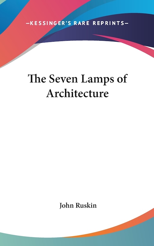 Couverture_The Seven Lamps of Architecture