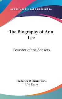 Couverture_The Biography of Ann Lee