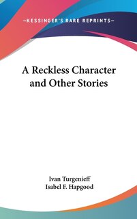 Front cover_A Reckless Character and Other Stories