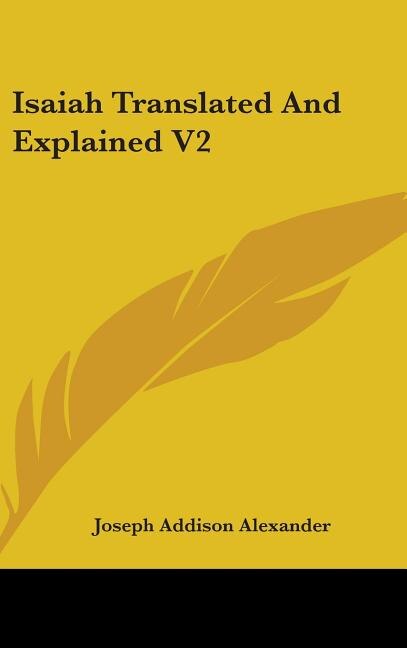 Front cover_Isaiah Translated And Explained V2