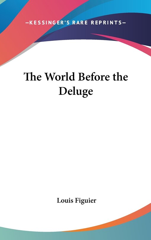 Front cover_The World Before the Deluge