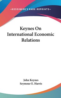Couverture_Keynes On International Economic Relations