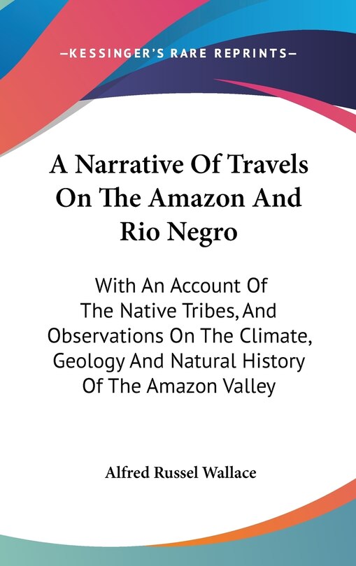 Front cover_A Narrative Of Travels On The Amazon And Rio Negro