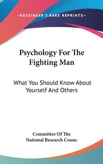 Front cover_Psychology For The Fighting Man