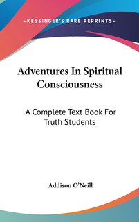 Front cover_Adventures In Spiritual Consciousness