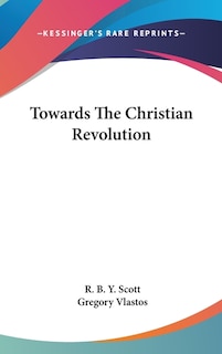 Front cover_Towards The Christian Revolution