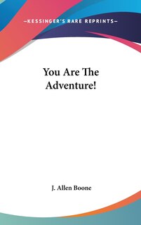 Front cover_You Are The Adventure!