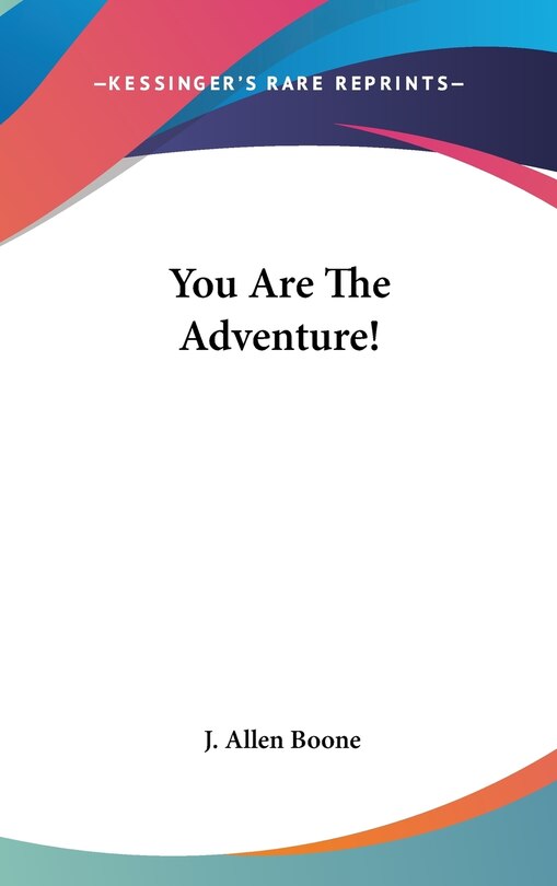 Front cover_You Are The Adventure!