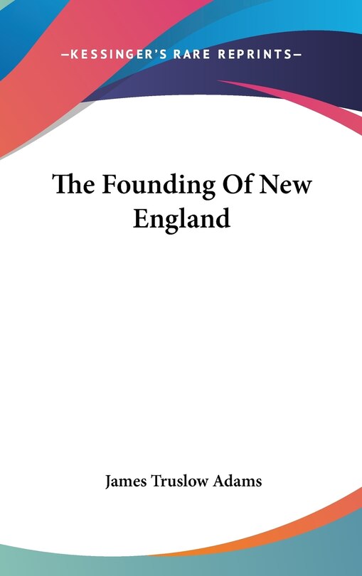 Couverture_The Founding Of New England