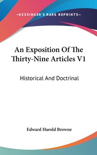 Couverture_An Exposition Of The Thirty-Nine Articles V1