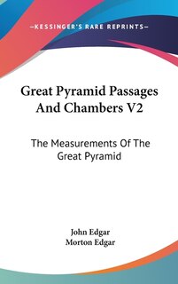 Front cover_Great Pyramid Passages And Chambers V2