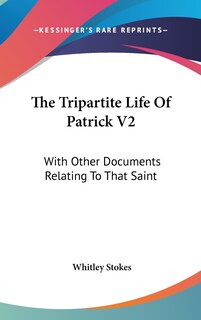 Couverture_The Tripartite Life Of Patrick V2