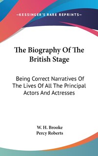Front cover_The Biography Of The British Stage