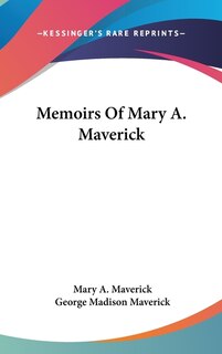 Front cover_Memoirs Of Mary A. Maverick