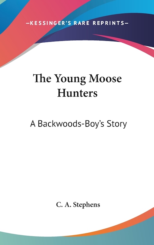 Couverture_The Young Moose Hunters