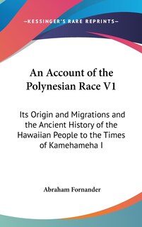 Front cover_An Account of the Polynesian Race V1
