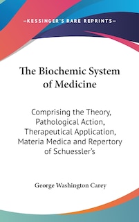 Couverture_The Biochemic System of Medicine