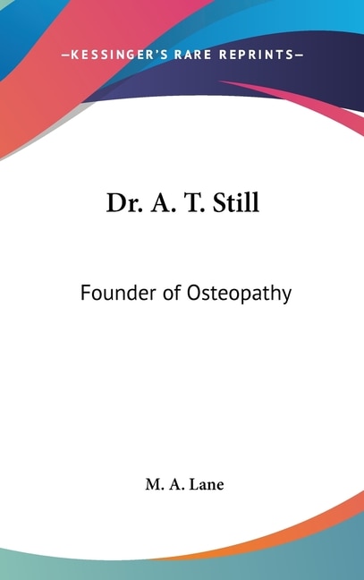 Front cover_Dr. A. T. Still