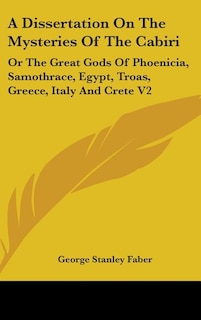 Front cover_A Dissertation On The Mysteries Of The Cabiri