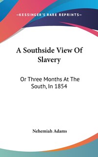 Couverture_A Southside View Of Slavery