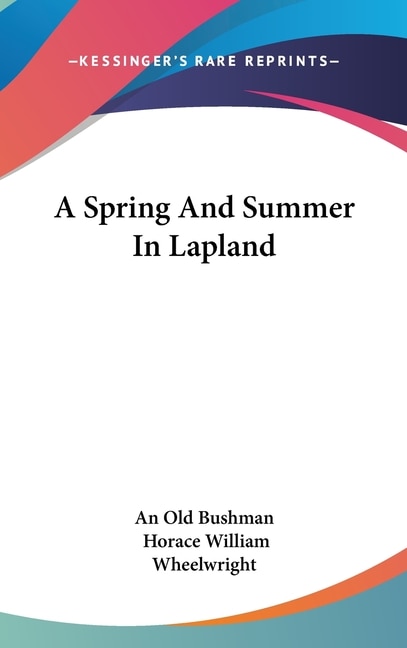 Front cover_A Spring And Summer In Lapland