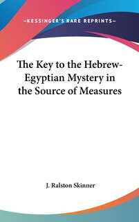 Couverture_The Key to the Hebrew-Egyptian Mystery in the Source of Measures