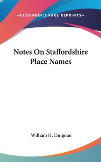 Couverture_Notes On Staffordshire Place Names