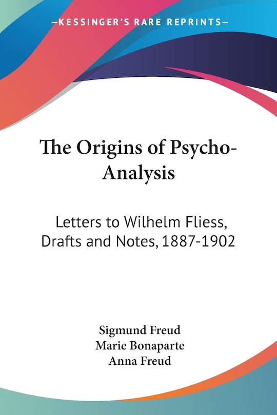 Front cover_The Origins of Psycho-Analysis