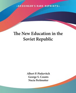 Front cover_The New Education in the Soviet Republic