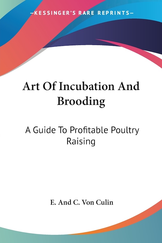 Couverture_Art Of Incubation And Brooding
