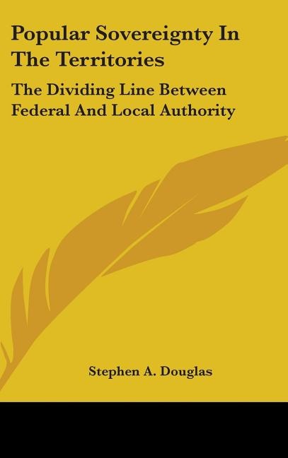 Front cover_Popular Sovereignty In The Territories
