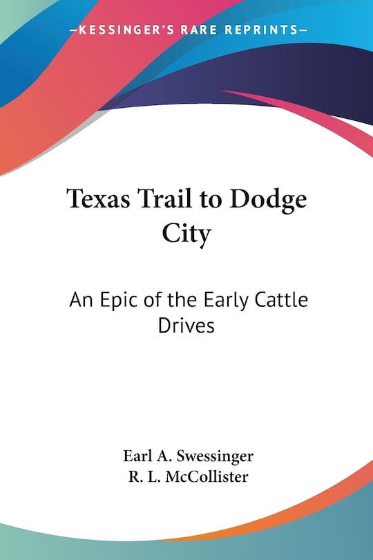 Front cover_Texas Trail to Dodge City