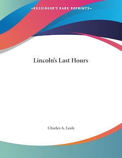 Couverture_Lincoln's Last Hours