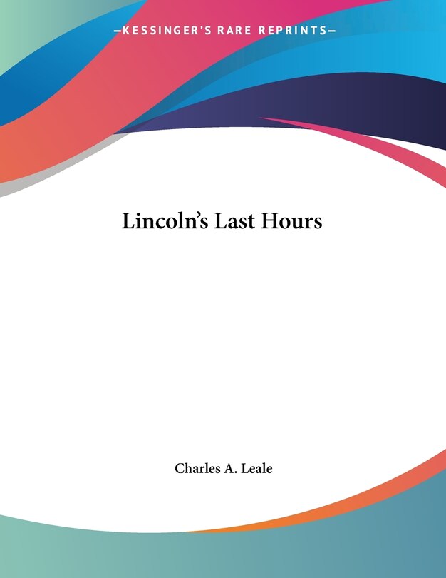 Couverture_Lincoln's Last Hours