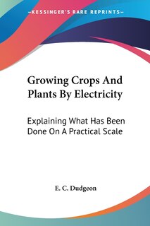 Couverture_Growing Crops And Plants By Electricity