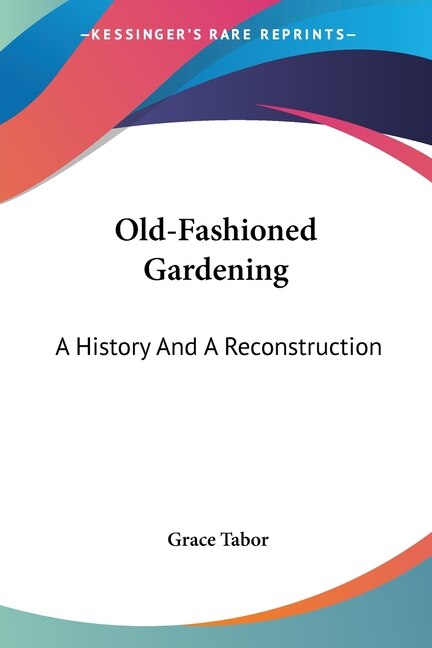 Front cover_Old-Fashioned Gardening
