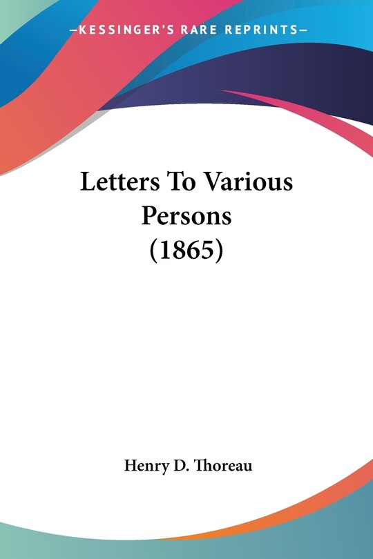 Couverture_Letters To Various Persons (1865)