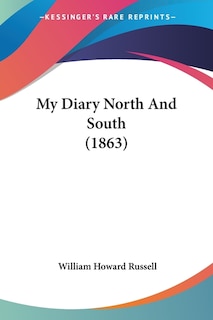 Front cover_My Diary North And South (1863)