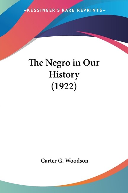 Front cover_The Negro in Our History (1922)