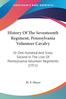 Front cover_History Of The Seventeenth Regiment, Pennsylvania Volunteer Cavalry