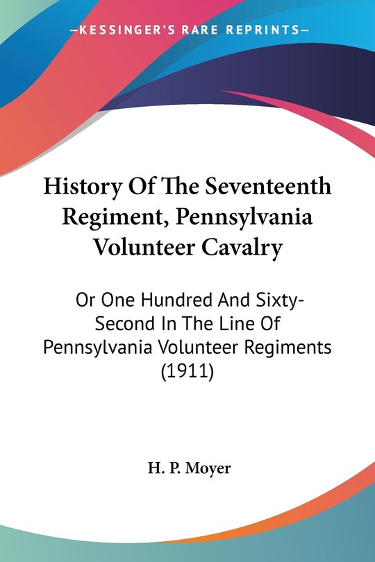 Front cover_History Of The Seventeenth Regiment, Pennsylvania Volunteer Cavalry