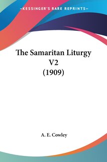 Front cover_The Samaritan Liturgy V2 (1909)