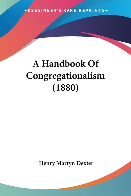 Front cover_A Handbook Of Congregationalism (1880)