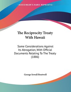 Couverture_The Reciprocity Treaty With Hawaii