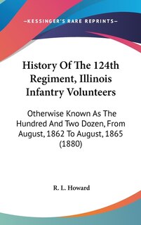 Couverture_History Of The 124th Regiment, Illinois Infantry Volunteers