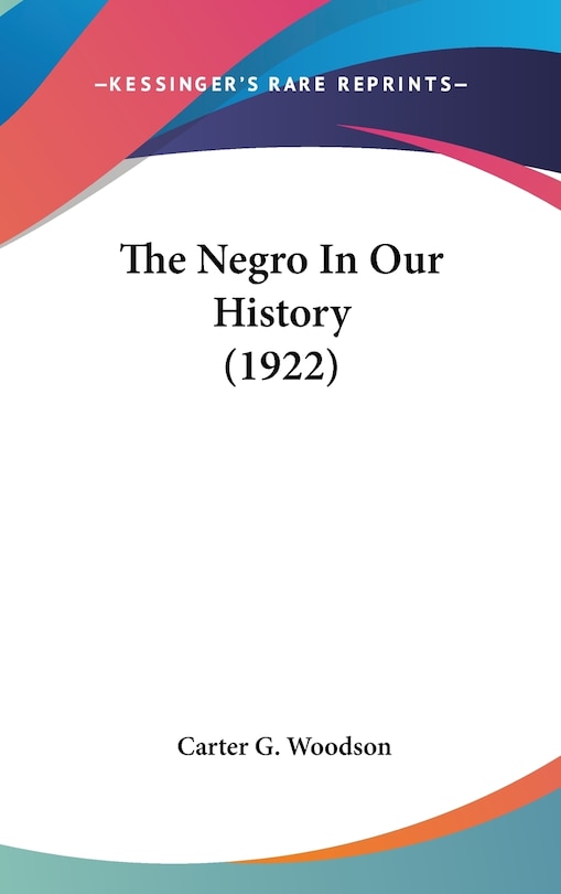 Couverture_The Negro In Our History (1922)