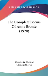 Front cover_The Complete Poems Of Anne Bronte (1920)