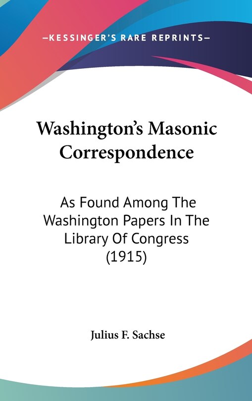 Front cover_Washington's Masonic Correspondence