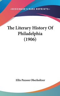 Couverture_The Literary History Of Philadelphia (1906)